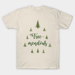 Tree-Mendous T-Shirt